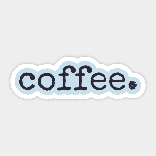 Coffee Sticker by rachball